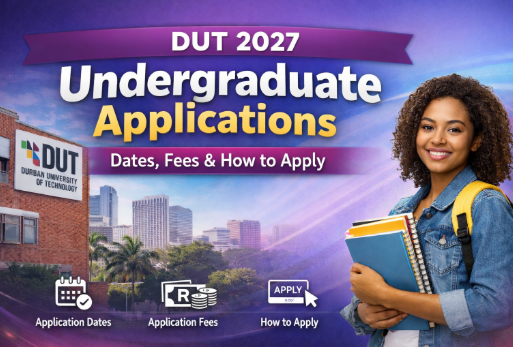 DUT 2027 Undergraduate Applications – Dates, Fees & How to Apply