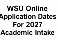 WSU Online Application Dates For 2027 Academic Intake