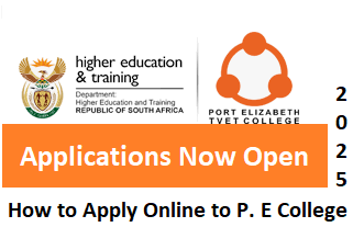 Port Elizabeth Tvet College Online Application 2025-2026 - Apply Online ...