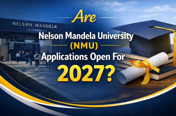 Are Nelson Mandela University (NMU) Applications Open For 2027